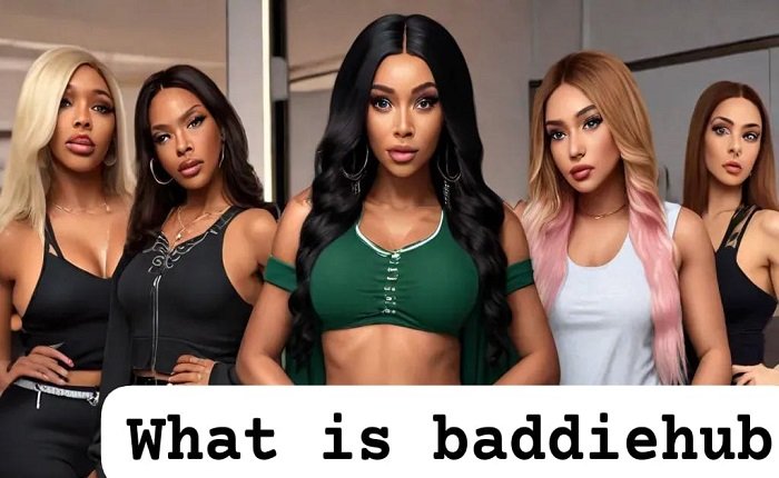 BaddieHub.